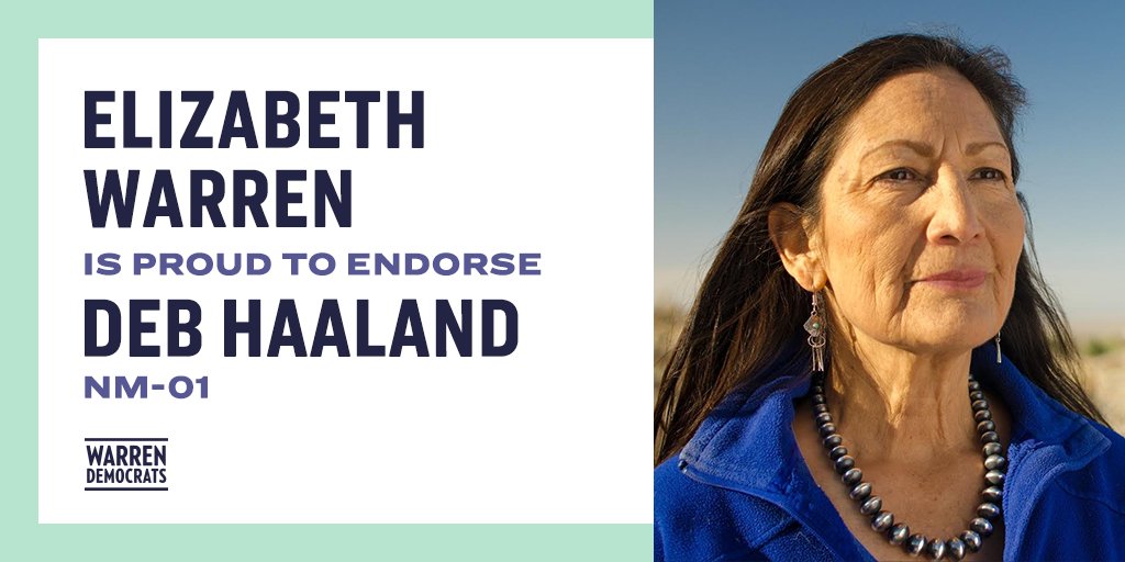 Elizabeth Warren is proud to endorse Deb Haaland - NM-01