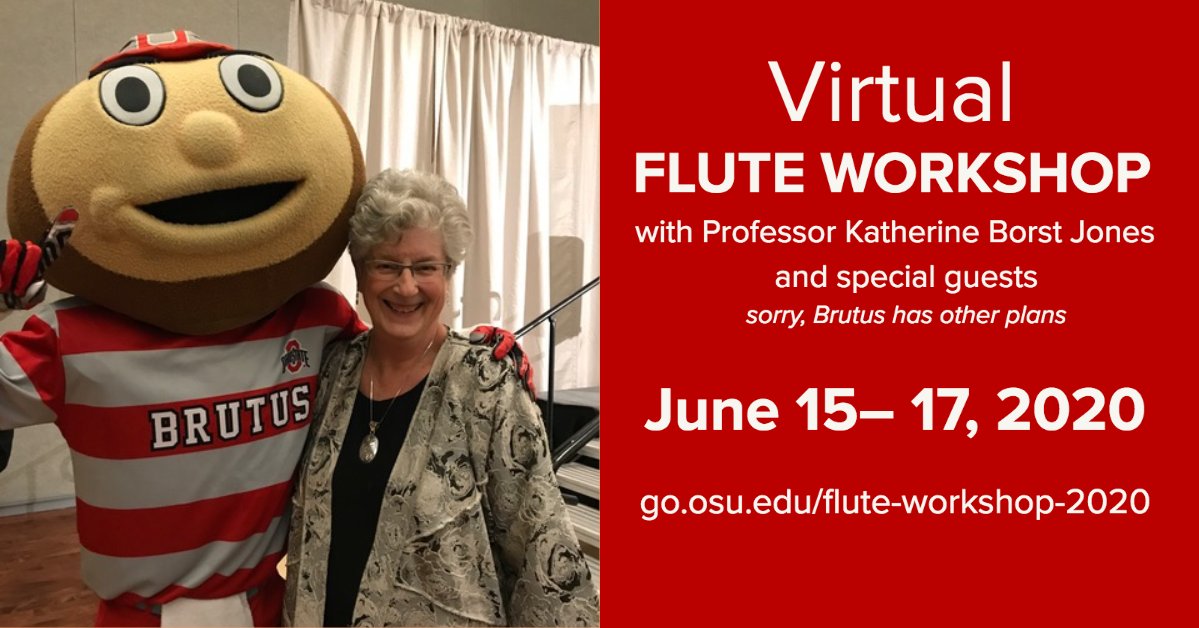 High School flute players. #OhioStateMusic Flute Workshop 2020 is still on. Don't miss this special opportunity to learn from Professor Katherine Borst Jones. It may not be on campus, but still amazing! go.osu.edu/flute-workshop…