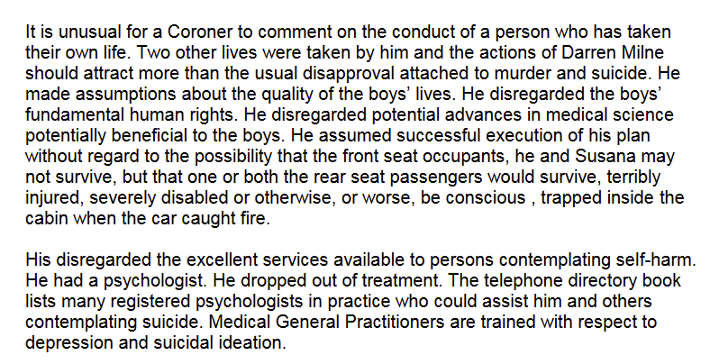 21/ Liam Milne, murdered by his father Darren, who planted bombs in the engine bay of their car to kill Liam, his brother (who survived) and his mum, as well as himself. Liam had Fragile X.  http://www.coroners.justice.nsw.gov.au/Documents/Findings%20Castillo,%20Milne%20and%20Milne.pdf  https://www.dailytelegraph.com.au/newslocal/central-coast/coroner-slams-fathers-preventable-role-in-murdersuicide/news-story/2df2f17f8865bf47390e01c7d8eae72f