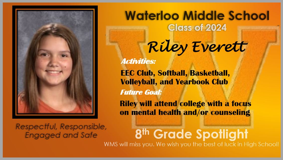 WMS is proud of Riley Everett!