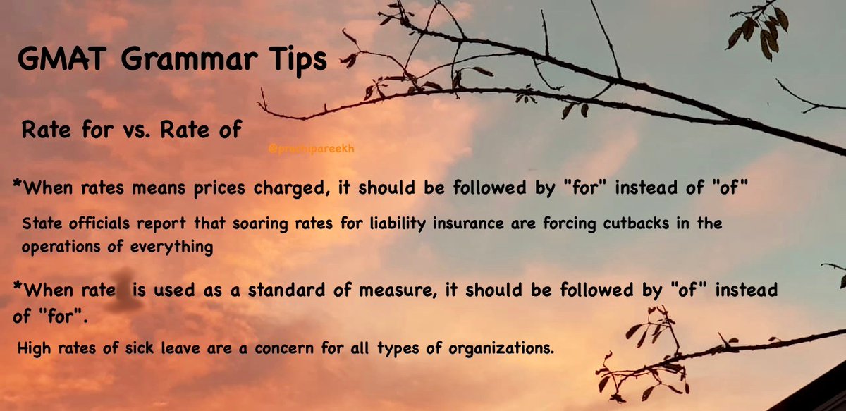prachipareekh's tweet photo. Rates for vs. Rates of
When "rates" means price charged, it should be followed by "for" instead of "of"
When rate is used as a standard of measure, it should be followed by "of" instead of "for"
https://t.co/D1iM9qSfZg
#GMATgrammar #English #LearnEnglish #englishusage #GMAT https://t.co/esM9WuSXVA