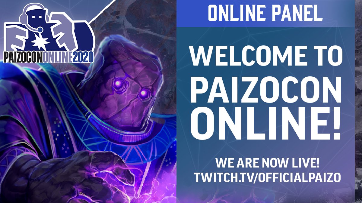 paizo's tweet image. We would like to welcome you to #PaizoCon2020!
Our first panel of the day is soon to go live over on Twitch. And we'd like to introduce you to the amazing lineup of panels and reveals that are soon to be happening over the week. We hope to see you there!
twitch.tv/officialpaizo
