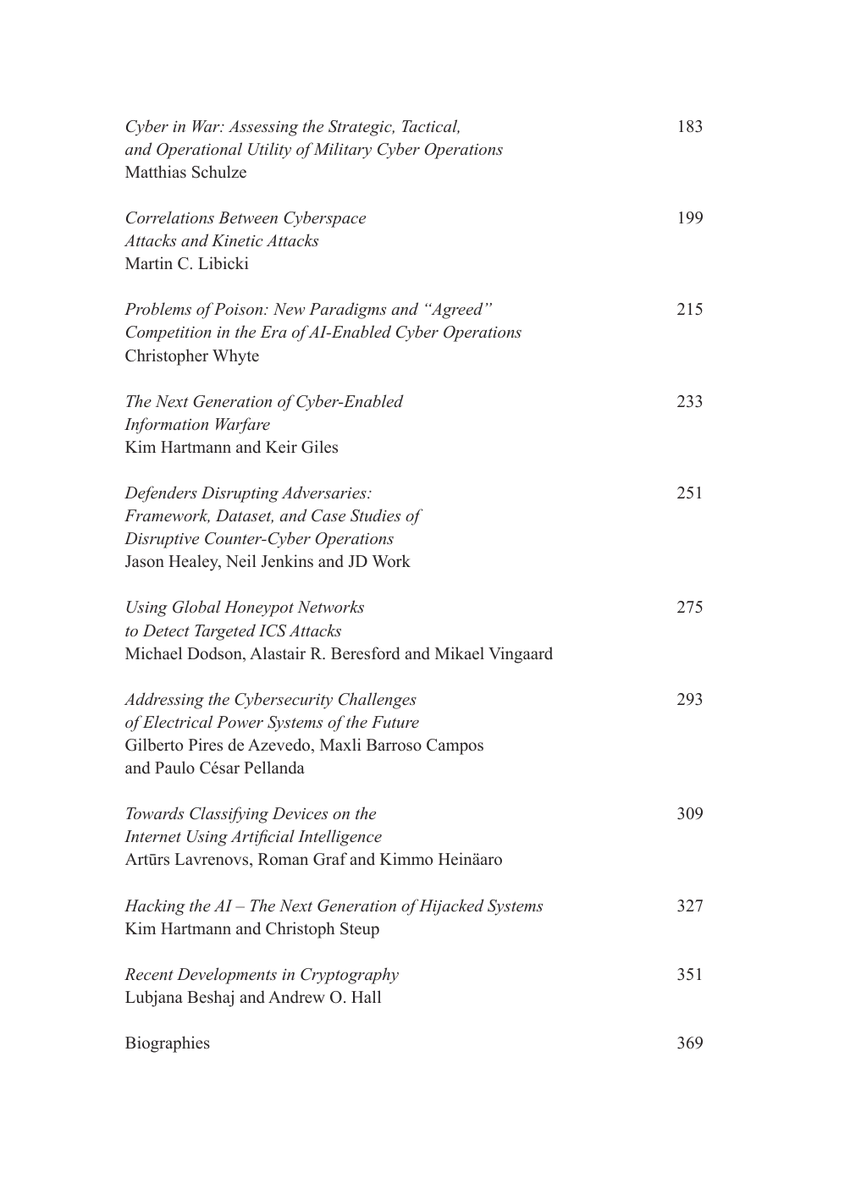 mrkoot's tweet image. Proceedings of NATO @CCDCOE&apos;s 12th International Conference on Cyber Conflict: &quot;20/20 Vision: The Next Decade&quot; (May 26) ccdcoe.org/library/public…  

Direct link to book (12.9MB .pdf, 388 pages) ccdcoe.org/uploads/2020/0…

Attached: cover + ToC.

HT @thegrugq (on Tumblr)
#CyCon2020