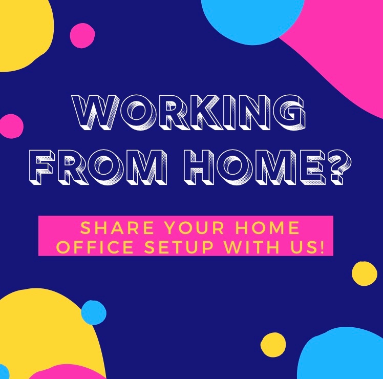 Show us how you are working from home! We want to see how our HESA professionals from all over are working during this time away from campus!