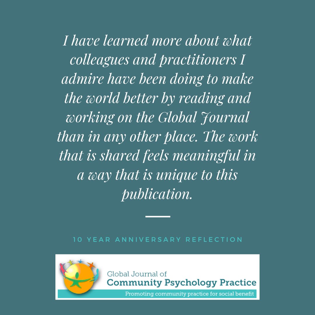 "The work that is shared feels meaningful in a way that is unique to this publication." 

#GlobalJournal #GJCPP #CommunityPsychology