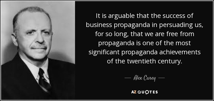 The role of Freud's nephew Edward Bernays in our current predicament is important: on behalf of US corporations & free-market  #capitalism, he pioneered the techniques that inspired Goebbels. " #Propaganda" had become soiled during wartime, so he used the phrase "public relations".