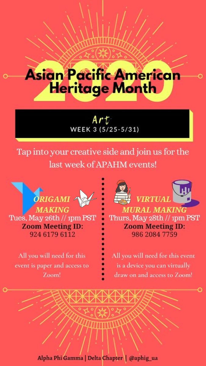 uaaphig's tweet photo. For this week of APAHM~
• Join Delta Chapter TUESDAY May 26th at 1:00pm PST for origami making with our sisters via Zoom!
• Thurs. May 28th we will be making virtual murals!🎨
•  All are welcome to these events! Hope to see you there! https://t.co/TYGQKXdfwg