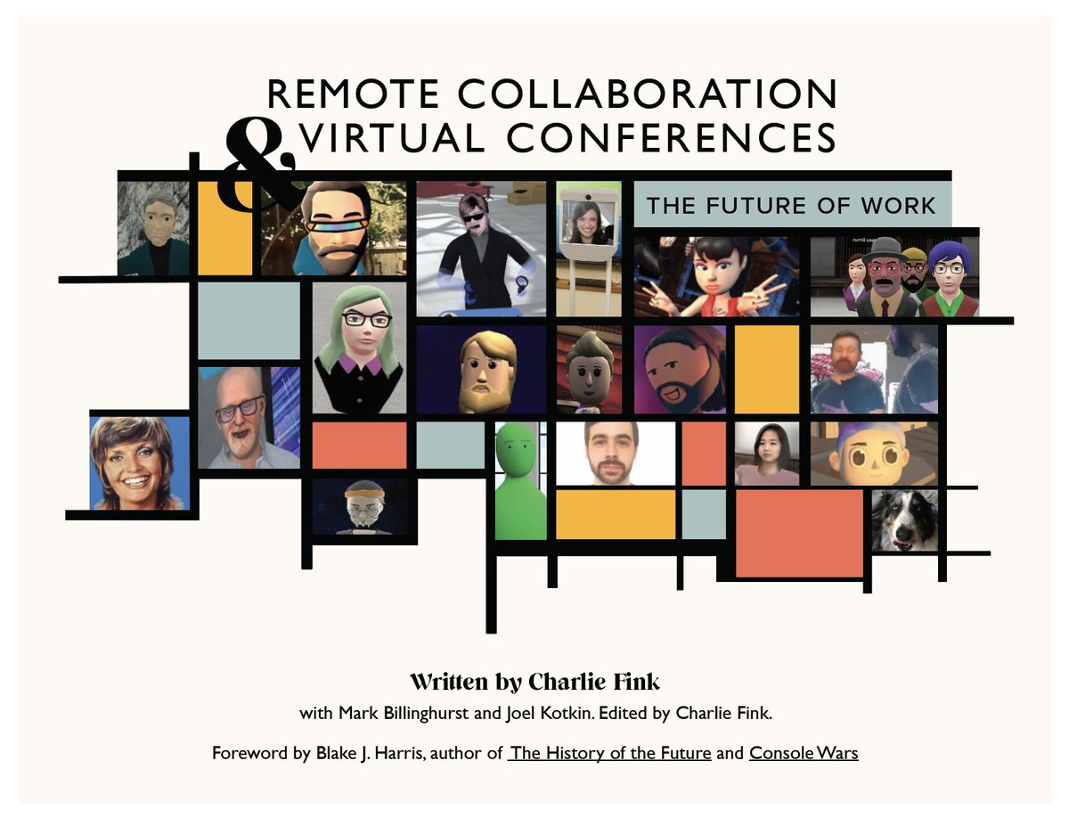 10/  @CharlieFink just launched a preview version of his latest book "Remote Collaboration & Virtual Conferences," pre-sale of final version starts in a week. He's presenting at  #AWE2020 in  @VRSpaces with his  @loom_ai avatar.  https://twitter.com/CharlieFink/status/1265078464375222272