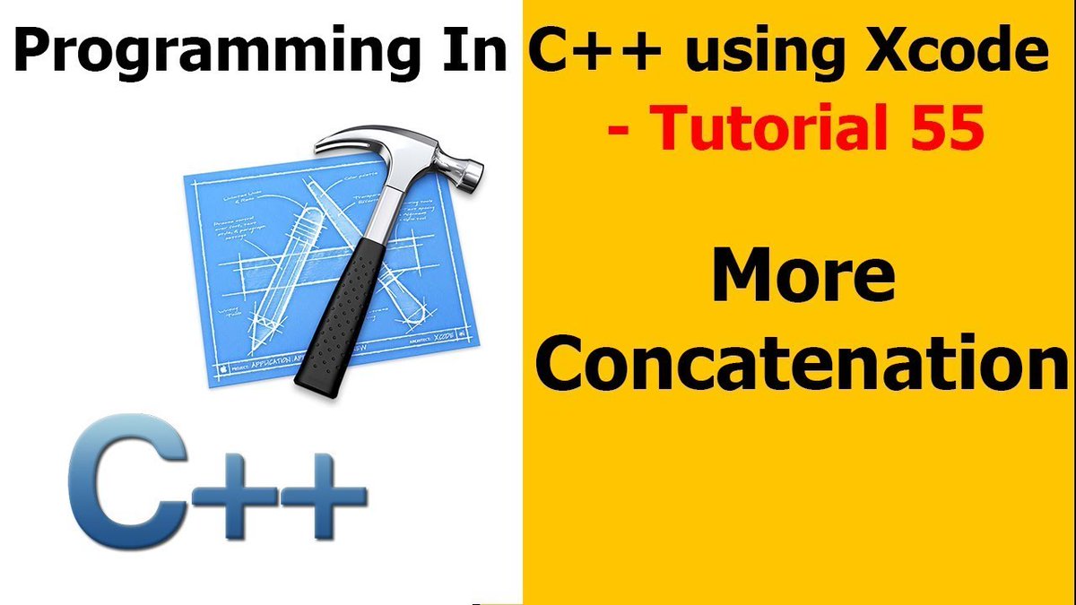 ComputerVideos's tweet image. Programming in C++ / X-Code || Tutorial 55 - More Concatenation: youtu.be/9biq0QTzvfU #ProgrammingInC #CPlusPlus #XCodeTutorial #ComputerScienceVideos #ComputerScience #HowToCodeInC #HowToCode #HowToProgramInC #CProgrammingForBeginners