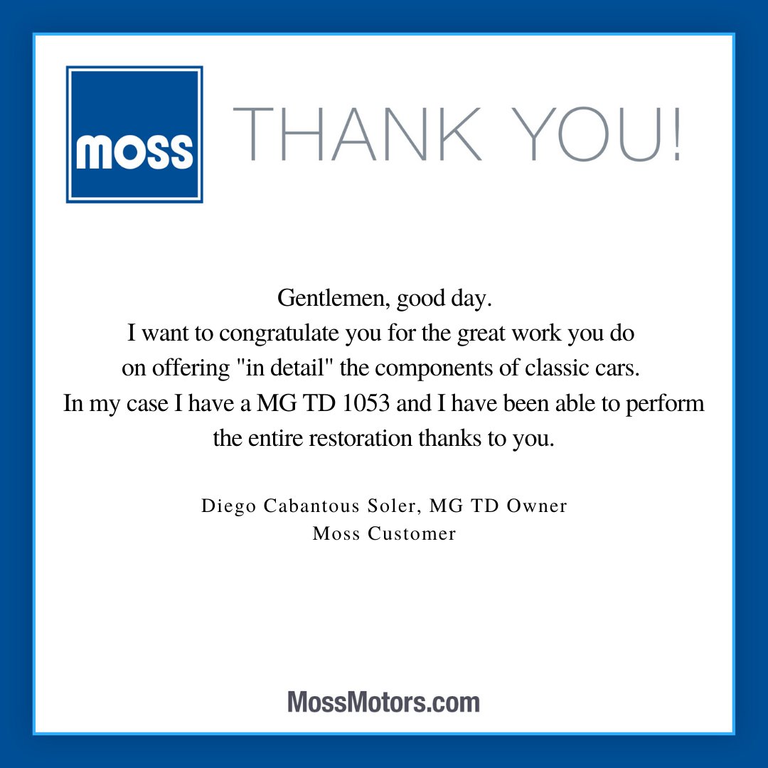 Thank you Diego. We are so glad to know that you restored your MG TD. Happy to help! #thankfultuesday