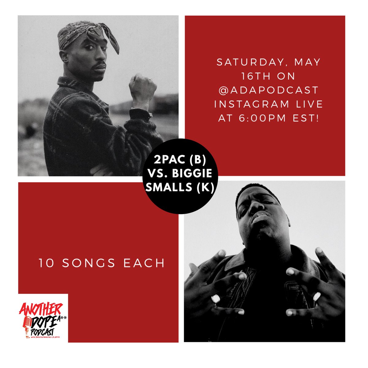 _ADAPodcast's tweet photo. “Slap For Slap W/ ADAP” (Pt. 6) 🚨: 2Pac (@SilkSmooth) vs. Biggie Smalls (@why_vet_ah) | THIS SATURDAY, May 16th at 6:00pm EST, on OUR IG Live. 🗣🔥 | #ADAPodcast #SlapForSlapWithADAP #SlapForSlap #2pac #biggiesmalls #music #hiphop (WE DO NOT OWN RIGHTS TO MUSIC‼️) https://t.co/gSWYdKERti