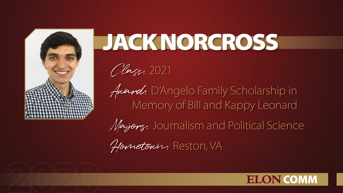 Up next is our D’Angelo Family Scholarship in Memory of Bill and Kappy Leonard, recognizing the achievements of an outstanding rising senior in the field of broadcast communication. Well done, <a href="/JNorcrossNews/">Jack Norcross</a>! #ElonCommWeek