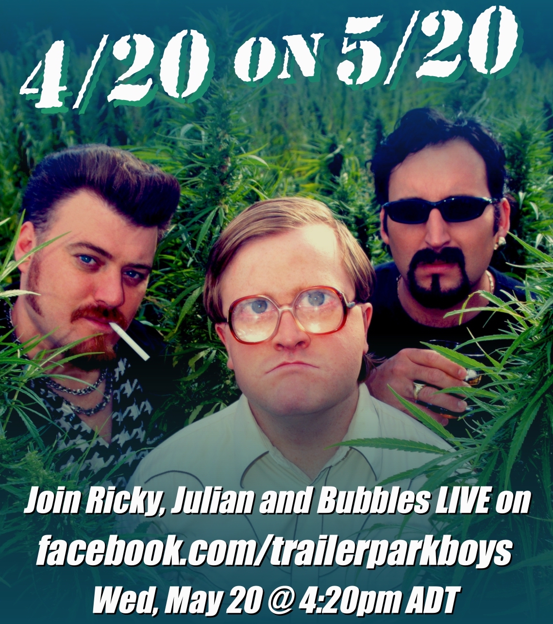 Trailer Park Boys on Twitter "5/20 is the new 4/20! On May 20 at 4