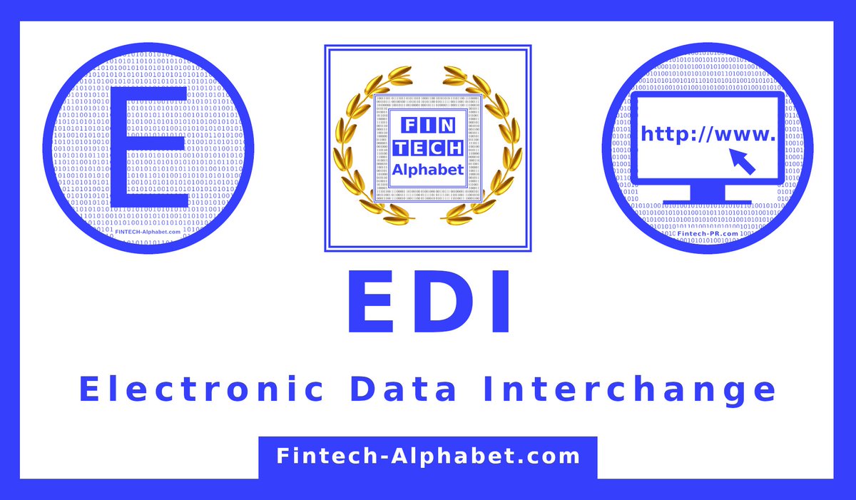 FintechAcademy_'s tweet photo. https://t.co/xtilcJs1Jk
EDI = Electronic Data Interchange
#alphabet #EDI #AutoTech #SpaceTech #AviaTech #maritech #railtech  #logtech #FintechAlphabet #proptech #AdTech #MedTech  #MarTech  #FintechAwards #FintechAcademy #Academy #Awards #blockchain https://t.co/sxZQANzsOA