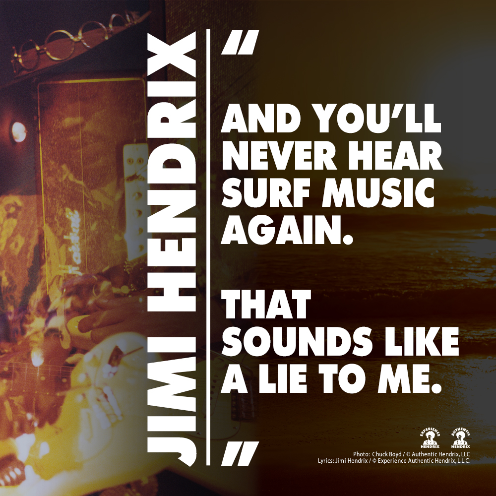 JimiHendrix's tweet photo. “And you’ll never hear surf music again.
                                 That sounds like a lie to me.”

~ #JimiHendrix

#ThirdStoneFromTheSun #Hendrix #AreYouExperienced #Lyrics #LegendaryStories #MusicFromBeyond #SurfMusic https://t.co/RVNMZoTiOE