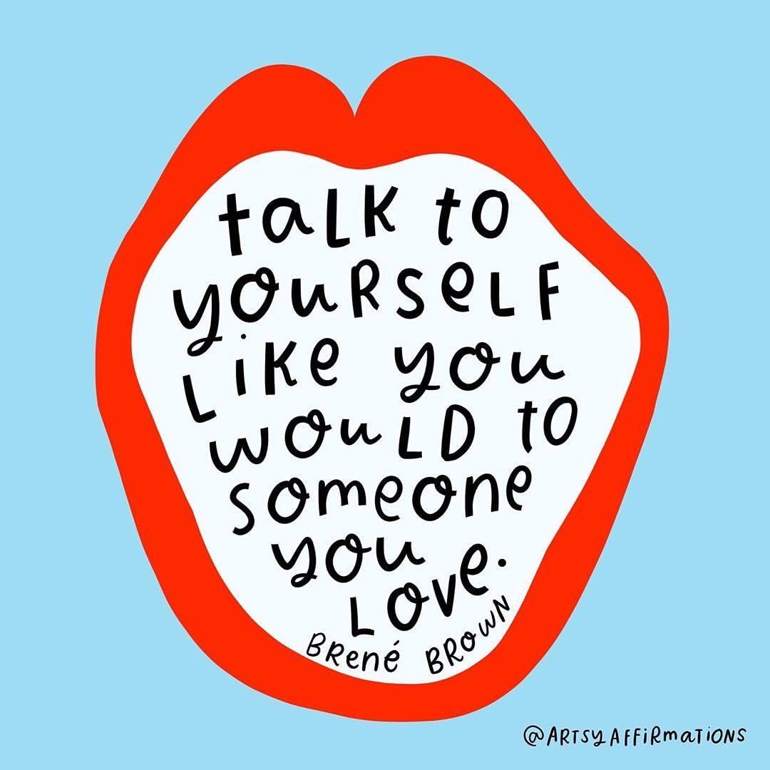 Talk to yourself like you would to someone you love 💕 

Image: etsy.com/shop/artsyaffi…