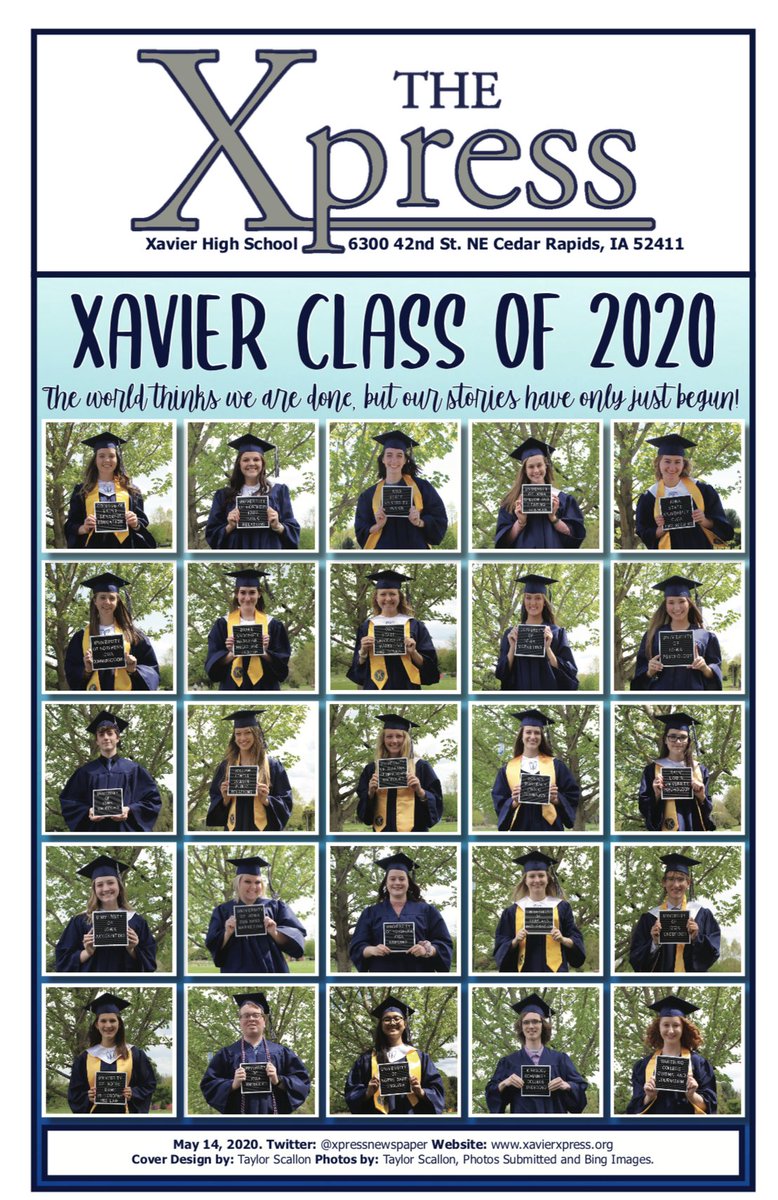 The senior issue of The Xpress is out today at xavierxpress.org. Seniors will receive copies on Sunday, May 24 in graduation parades. So proud of the class of 2020. Thanks to Taylor Scallon for this beautiful cover.💙