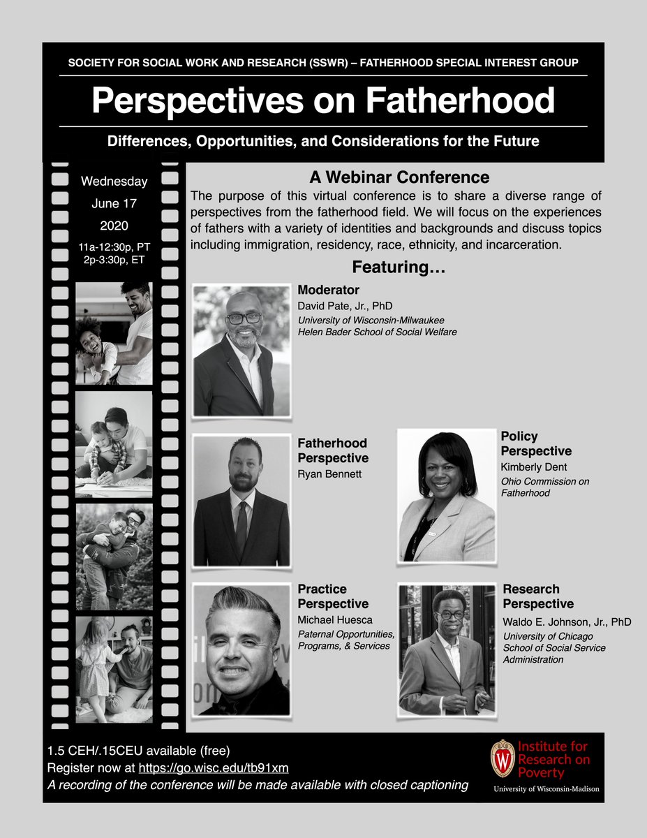 pajaritacharles's tweet photo. Join us for SSWR Fatherhood SIG's Free Webinar, "Perspectives on Fatherhood: Differences, Opportunities, and Considerations for the Future," on Wednesday, June 17, 2pm-3:30pm ET. See flyer and speaker bios below. Register now at https://t.co/FW2pzn8hBQ. https://t.co/YPuAmp0snn