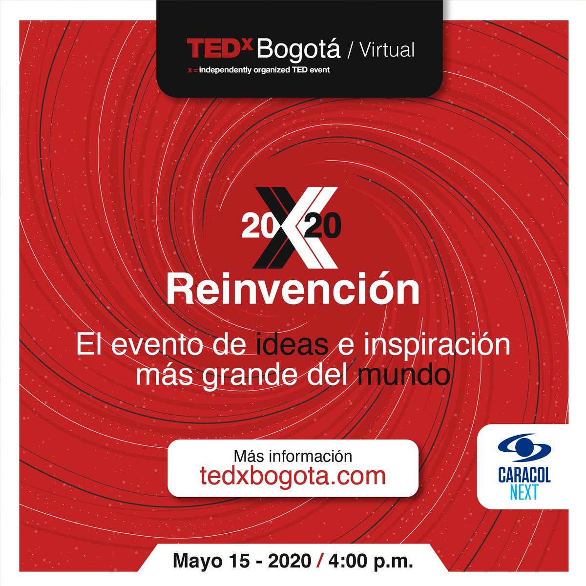 CaracolNext's tweet photo. Mañana a las 4:00 p.m. podrás disfrutar de @TEDxBogota Reinvención, un espacio para encontrar nuevos caminos y hacia el futuro para así entender los cambios que se están viviendo debido a la pandemia: https://t.co/oZRJj4lHzr 

#CaracolNext, medio aliado de #TEDxBogotá https://t.co/qQ99BEFoMm