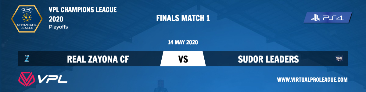 #PS4 

🏆 VPL Champions League 2020
🎮 Final Match 
<a href="/RealZayona/">Real Zayona</a> 🆚 <a href="/LEADERS_CF/">Leaders FC</a> 
📽️ youtu.be/T6LDCaB3tx4

GOOD LUCK .. .
#ProClubs #بروكلوب
