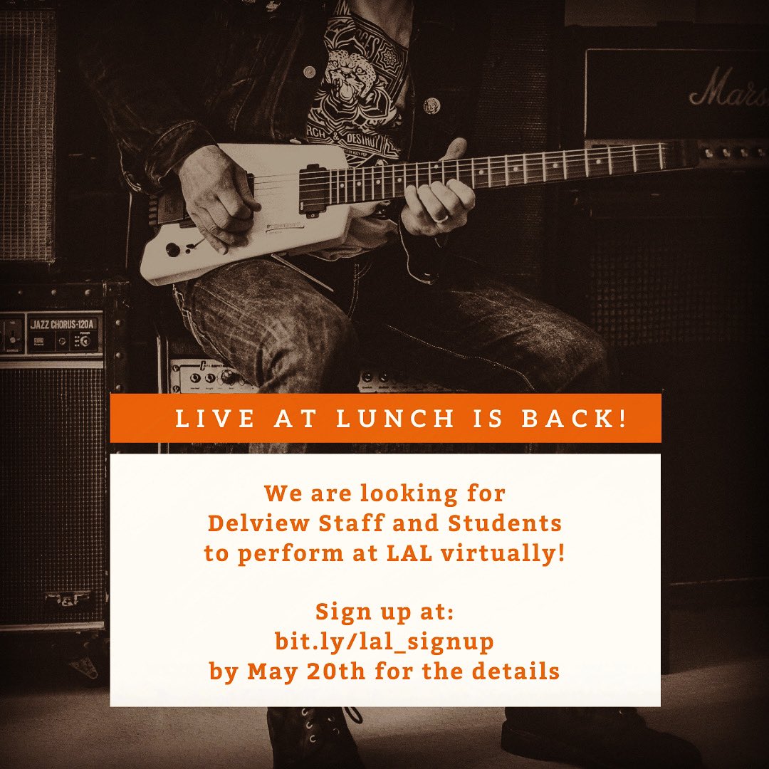 Fill out the form at bit.ly/lal_signup to enter. You must be logged into your Deltalearns account and be a student or staff member at Delview to participate. Know someone who has some musical talent to share? Tag them! #liveatlunch #delviewlal #sd37