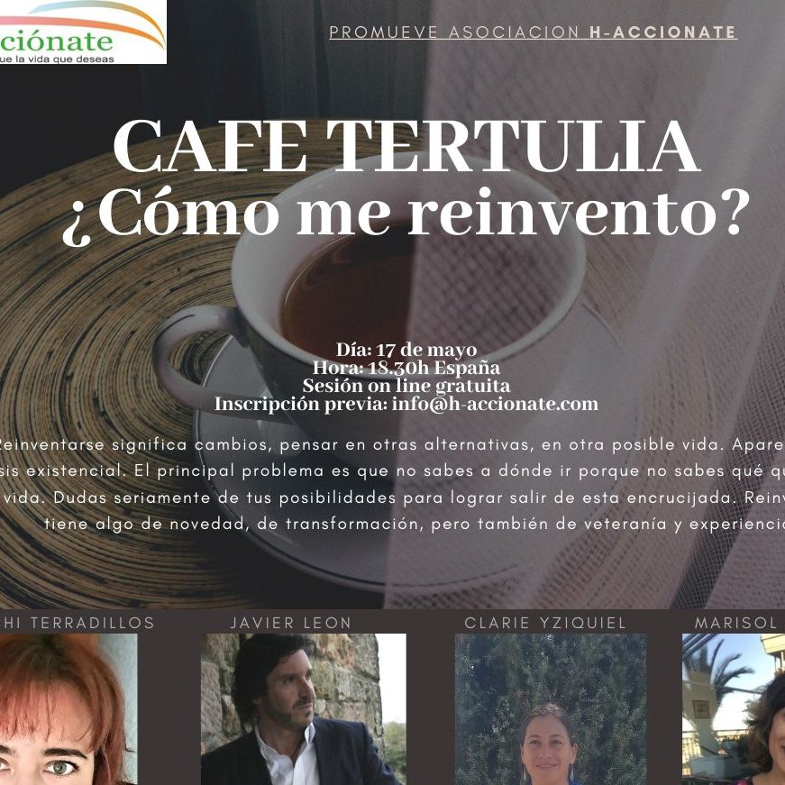 Hay que decir si a este momento. Encuentra herramientas para los cambios y desarrolla tus posibilidades. Inscribete en el Café Tertulia gratuito enviando un mail a info@h-accionate.com