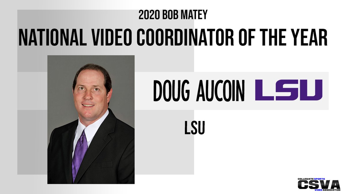CSVA's tweet photo. Congratulations to @LSUAucoin of @LSUFBVideo and @LSUFBVideo for winning the 2019-2020 Bob Matey National Video Coordinator of the Year! https://t.co/hfutjf6csc
