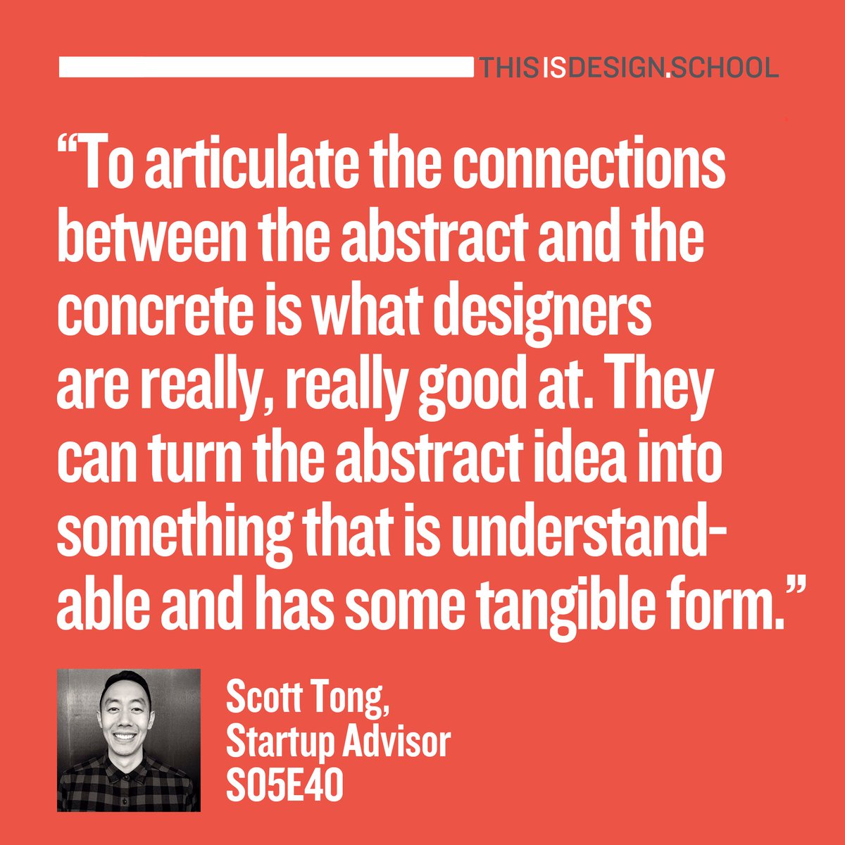 tidspodcast's tweet photo. A large part of being a designer is being the bridge between ideas and actualities. Being able to convert these concepts is a skill that can be applied within design and beyond.

Scott Tong discusses the benefits of design on his career inside and outside the industry this week. https://t.co/44JVMiQv2K