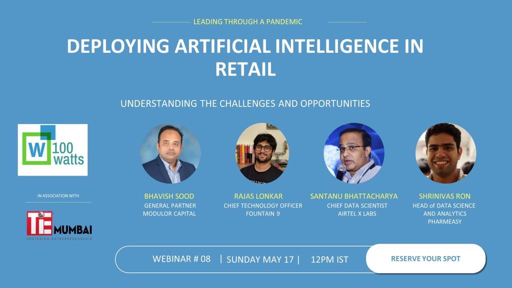 100wattsT's tweet photo. #talkretail Register->https://t.co/Ka12VigSN6
Got ques on Deploying AI in Retail? Tweet them to @bhavishsood & heโll ask them for you to #datascientists @SantanuB01 @shrinivasron & @RajasLonkar @TiEMumbai @rai_india #deeptech #ai @airtelxlabs @pharmeasyapp @fountain9tech https://t.co/G2SQaAEreP
