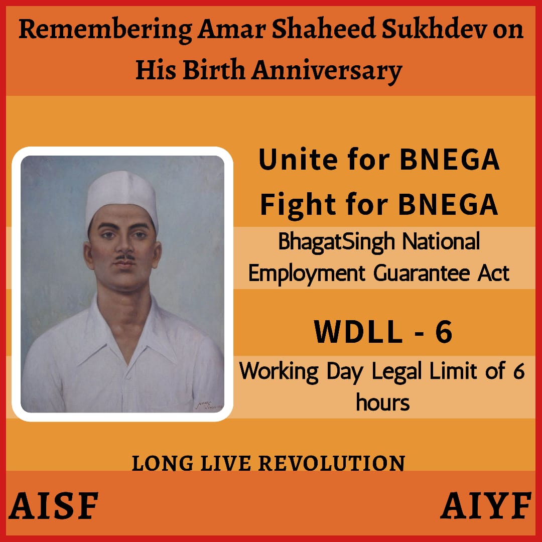 amrasaria's tweet photo. REMEMBERING AMAR SHAHEED SUKHDEV ON HIS BIRTH ANNIVERSARY..!!!
#Shaheed_Sukhdev_Birthday
15th MAY 1907
#BNEGA
Bhagat Singh National Employement Guarantee Act.
#WDLL6
Working Day Legal Limit of 6 Hours.
#AISF
#AisfPunjab
#AISF_AIYF
#LongLiveRevolution
INQUILAB...ZINDABAD https://t.co/X3HPrR0wnQ