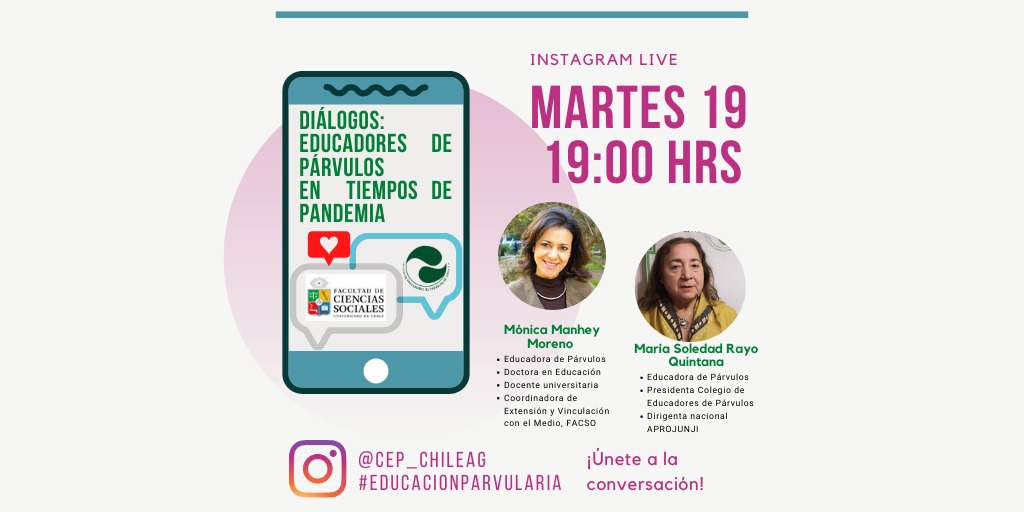 📌Agenda la segunda sesión de "Diálogos: Educadores de Párvulos en tiempos de Pandemia". 

Nuestra invitada será Mónica Manhey, Educadora de párvulos y Coordinadora de Extensión y Vinculación con el Medio del Departamento de Educación.

📆19 mayo
⏰19 hrs
IG: @cep_chileag