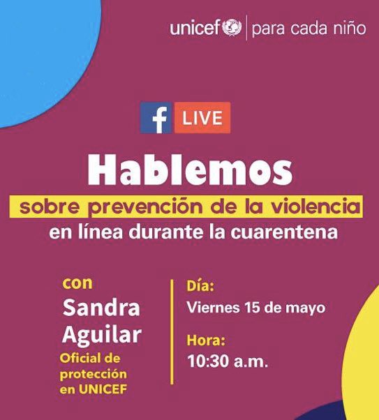 UnicefSV's tweet photo. No te pierdas el 🔴 #FacebookLive de mañana a las 10:30 am.
Compartiremos consejos sobre prevención de la violencia en línea durante la cuarentena.
#YoCompartoAmor #QuedateEnCasa https://t.co/0ZeXMweWjx