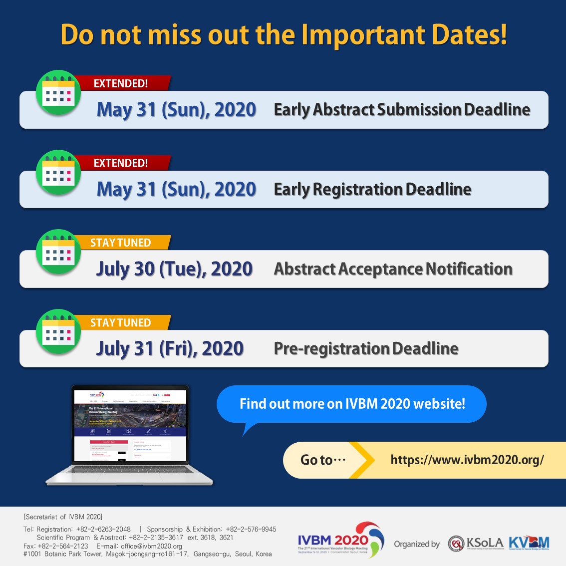 Proudly presenting our Plenary Lectures of IVBM 2020 🤓👏
Find out the Plenary Lectures' topics and introductions of fundamental fields in Vascular Biology 🧬🔬
Also, don't miss out the Important Dates of IVBM 2020 📣
#IVBM2020 #VascularBiology #Seoul #Korea
