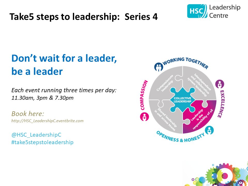 HSC_LeadershipC's tweet photo. Join us for the 3rd webinar in Series 4 Take 5 Steps to Leadership titled ‘Don’t wait for a leader, be a leader'  Wed 27 May at 11.30am, 3pm, 7.30pm for a 40min session. #WebinarWednesday Book here https://t.co/QaHRtzUVc3 #COVID19 #collectiveNI #HSCLC https://t.co/U7XjgWUHCC
