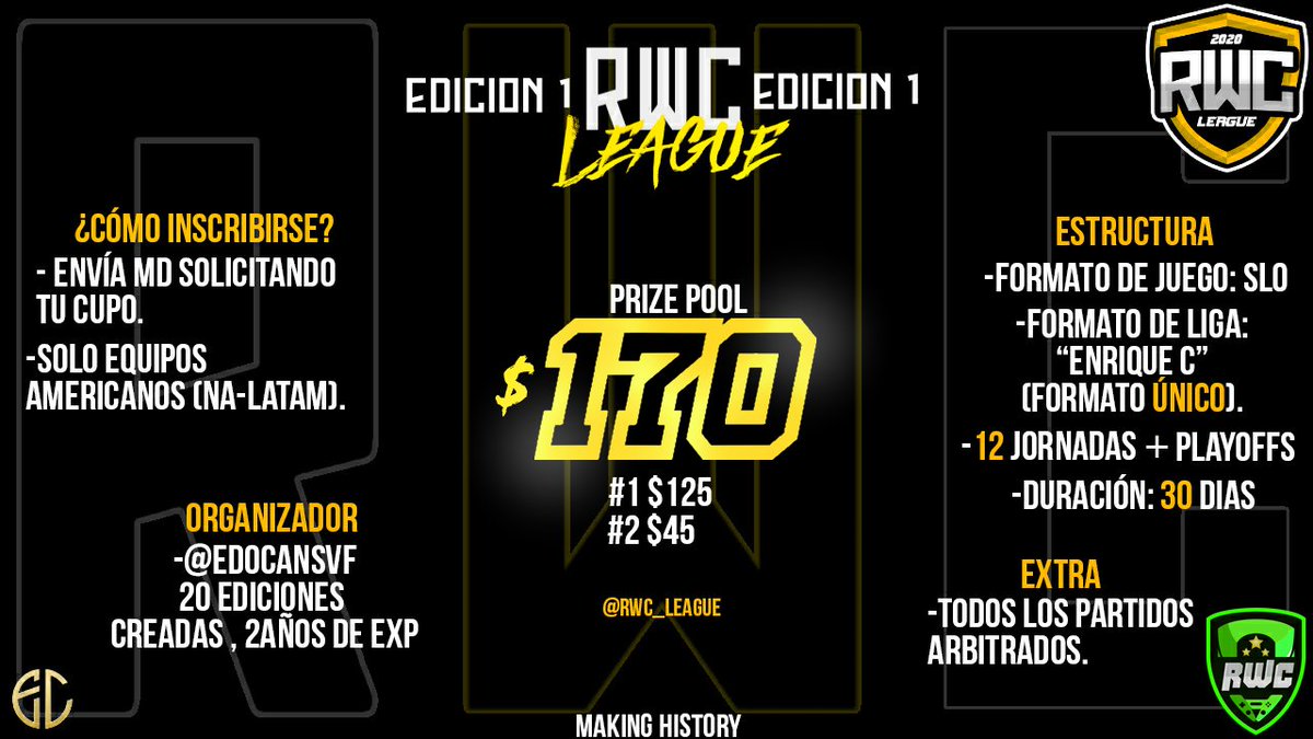 #RWCleague | Primera edición

 📝Inscripciones Abiertas para la primera edición de la liga RWC.

 ⚠️Con un formato ÚNICO y moderno le permitiremos a los equipos , jugar mas jornadas en poco tiempo ( 1 MES ).

💰PRIZE POOL: USD 170 ( 125 , 45) 

⚙Formato de juego: SLO
