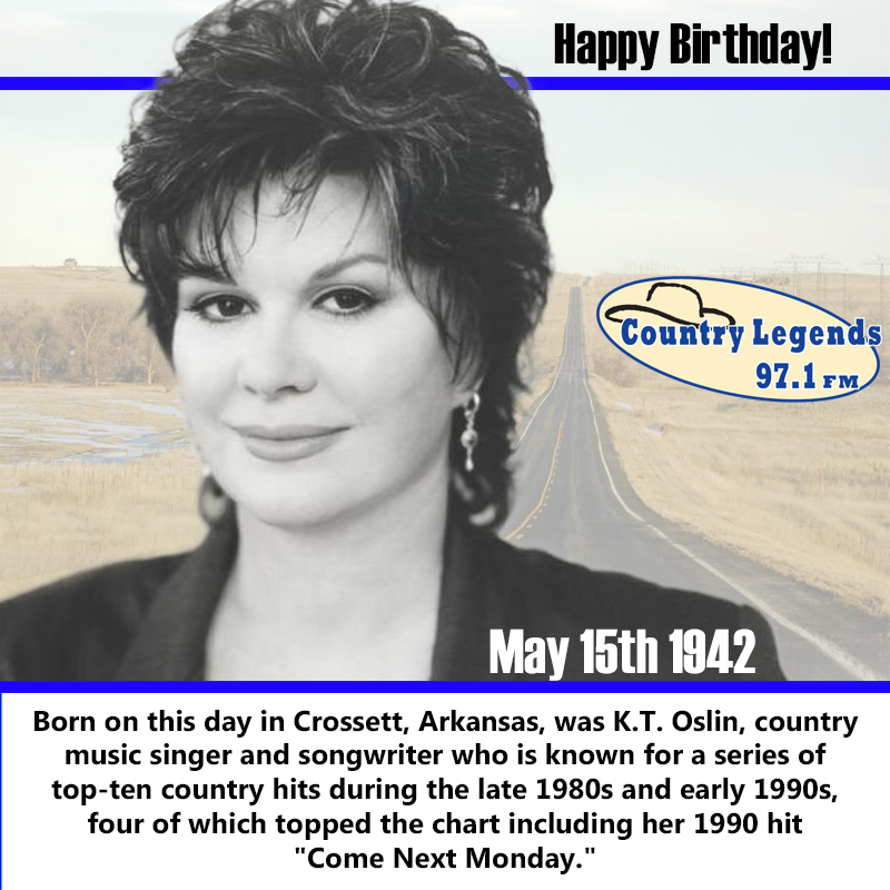 Happy Birthday K.T. Oslin!
 