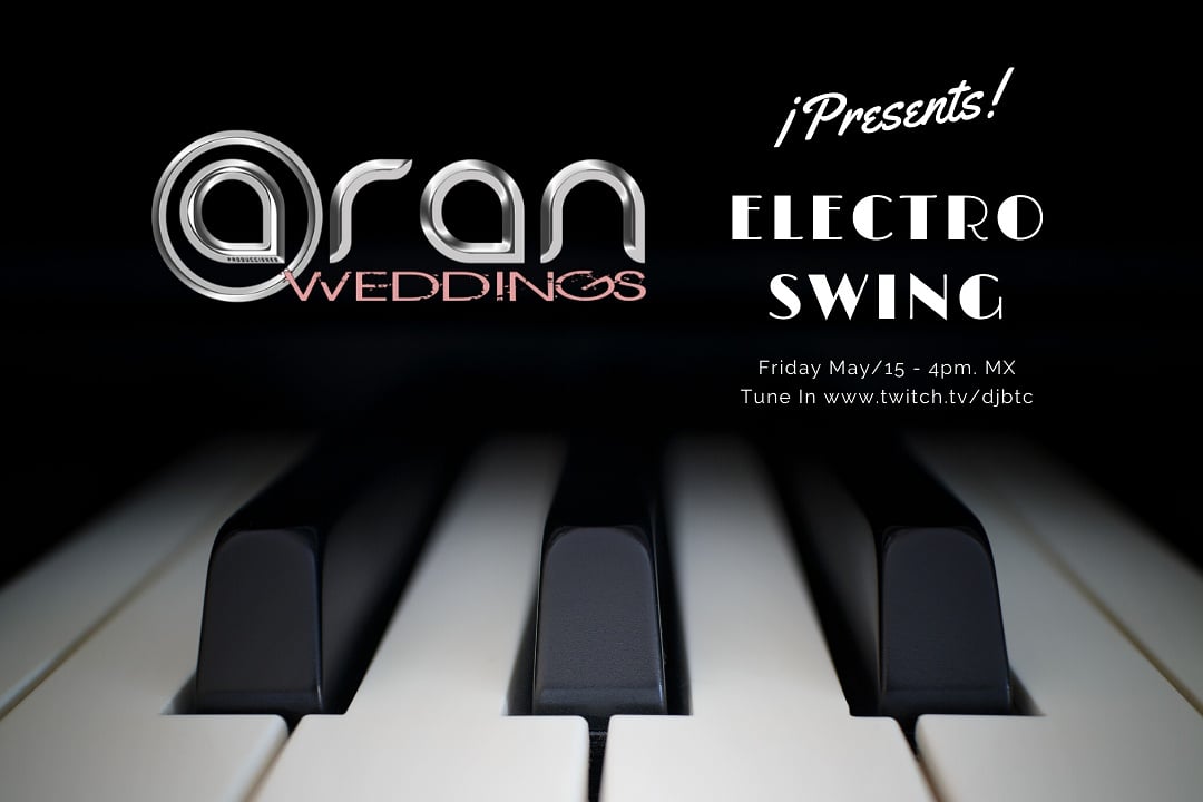 Electro Swing!
Tune In - Fri May/15 @ 4pm MX
On twitch.tv/djbtc

#music #dj #djparabodas #weddingsinmexico #wedding #weddingdj #weddingvenuesinmexico #electroswing