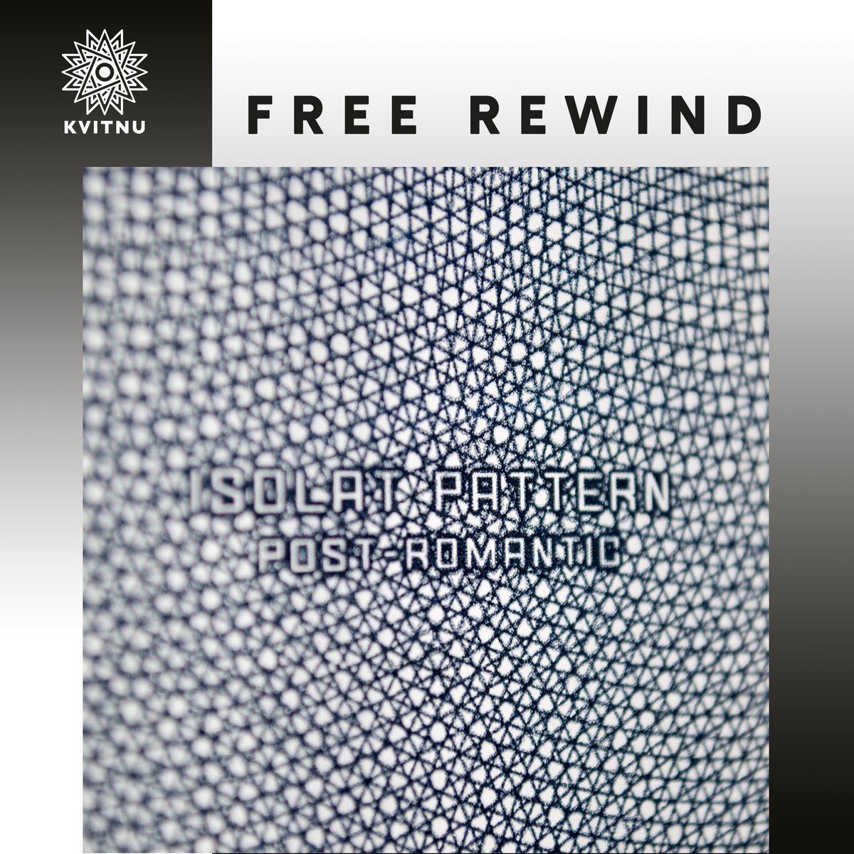 Friday in FREE REWIND comes with Chicago noises

ISOLAT PATTERN “POST-ROMANTIC”
kvitnu.bandcamp.com/album/post-rom…

Extreme hyper and sub sonics combined with disorientating lateral separation. Total sonic instability within piercing nervousness.

Click “Name Your Price” and get this album!