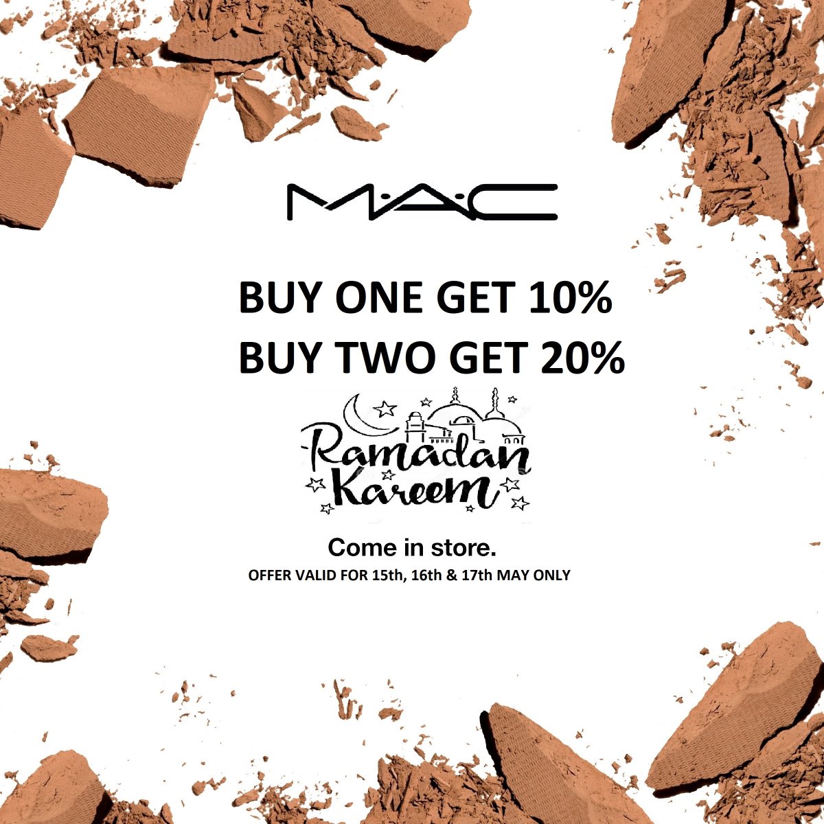 TheHubKaren's tweet photo. It's a #Ramadan deal at #maccosmetics ! BUY 1 get 10% Off & BUY 2 to get 20% Off! #makeupdeal #maccosmeticsAtTHK #Ramadan2020 https://t.co/4z7JkMZmkg