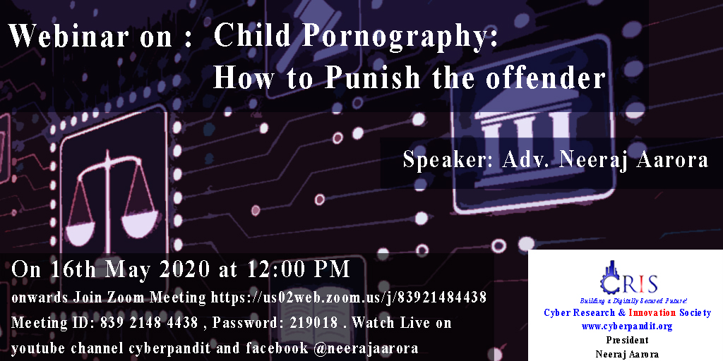 pandit_cyber's tweet photo. Webinar on Child Pornography: How to Punish the offender
Meeting ID and Password:

#childabuse #childwelfare #zoom #cyberspace #cybercrime #domesticviolence #dv #domesticviolenceawareness #familyviolence #childsafety #KidsSafeZone #OnlineSafety #childprotection #childrensrights https://t.co/2PlJBqv227
