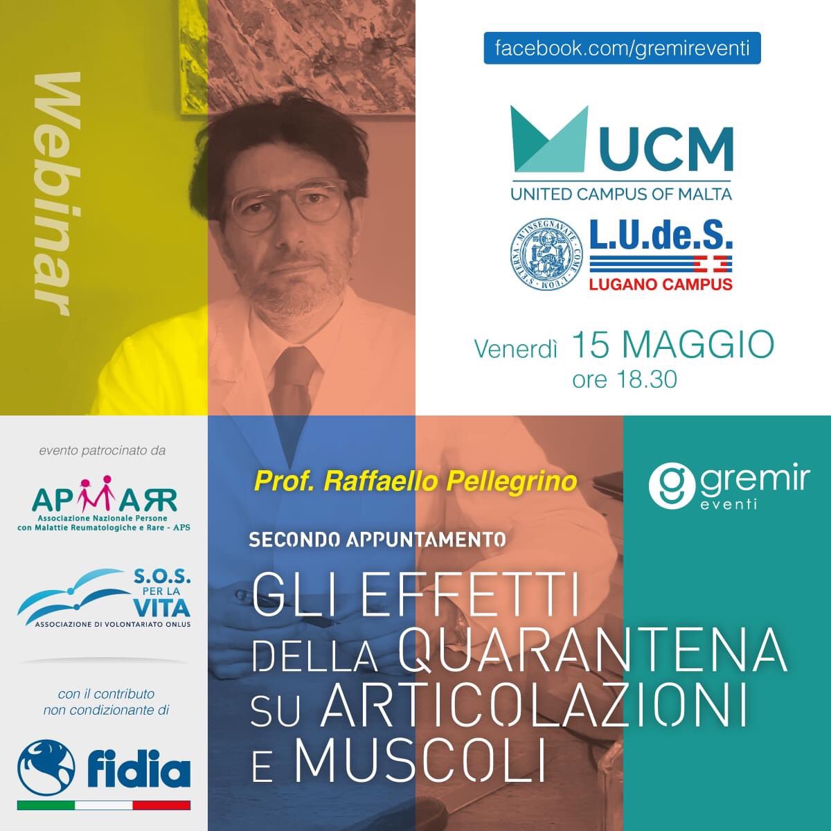 info_di's tweet photo. 🔜🔜🔜Non perdere il Webinar OGGI alle 18.30🔸GLI EFFETTI DELLA QUARANTENA SU ARTICOLAZIONI E MUSCOLI🔸FB Webinar rivolto a medici, farmacisti e pazienti🔹Seguilo su Gremir Eventi🔹Relatore Raffaello Pellegrino, Professore in medicina fisica e riabilitazione UCM https://t.co/bs59dYJGio