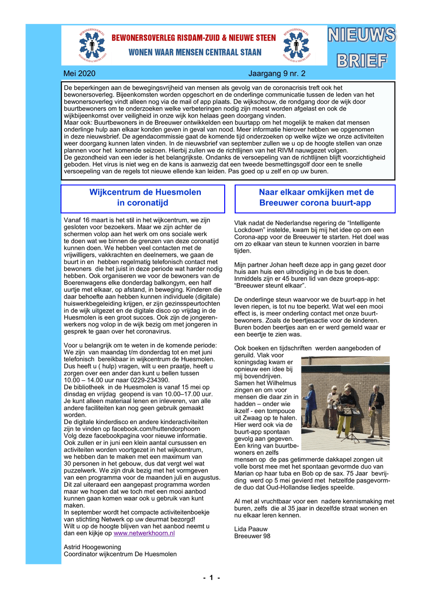 De beperkingen aan de bewegingsvrijheid van mensen als gevolg van de coronacrisis treft ook het
bewonersoverleg. Bijeenkomstenworden opgeschort en de onderlinge communicatie tussen de leden van het
bewonersoverleg vindt alleen nog via de mail of ons-risdam.nl/rzns/nieuwsbri…