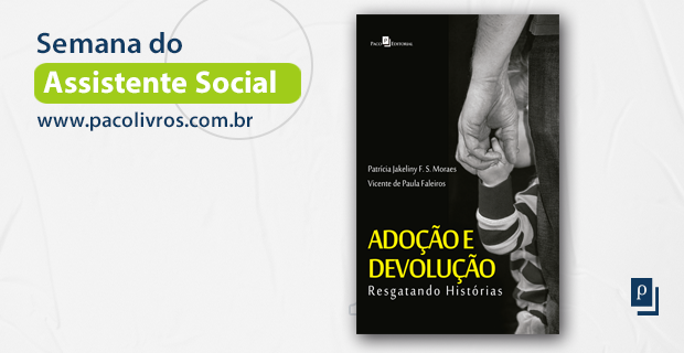 Paco_Editorial's tweet photo. [1/3] Semana do Assistente Social 😊

Adoção e Devolução - Resgatando Histórias.

Este livro apresenta uma pesquisa cuidadosa sobre a adoção.

Veja o livro: https://t.co/d6q2DlJAQe

#pacolivros #assistentesocial #servicosocial #adocao #devolucao #livros #paco10anos https://t.co/sKwwbD2bA9