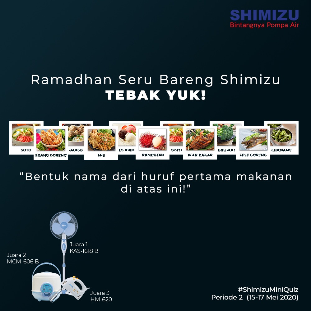 Shimizu_Indo's tweet photo. 7. Menangkan hadiah menarik untuk 3 orang pemenang! (akan dipilih 1 pemenang dari Facebook, Twitter, dan Instagram)

8. Keputusan pemenang bersifat mutlak dan tidak dapat diganggu gugat. Yuk jawab semenarik mungkin di kolom komentar!
.
#ShimizuIndonesia
#BintangnyaPompaAir https://t.co/a1yFW13DIG
