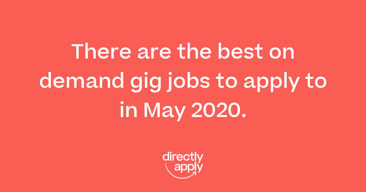 Rec_Connect's tweet image. .@DirectlyApply look at the best on demand #gigjobs to apply to in May 2020. 

buff.ly/2WY4haz
#hiring #jobsearch