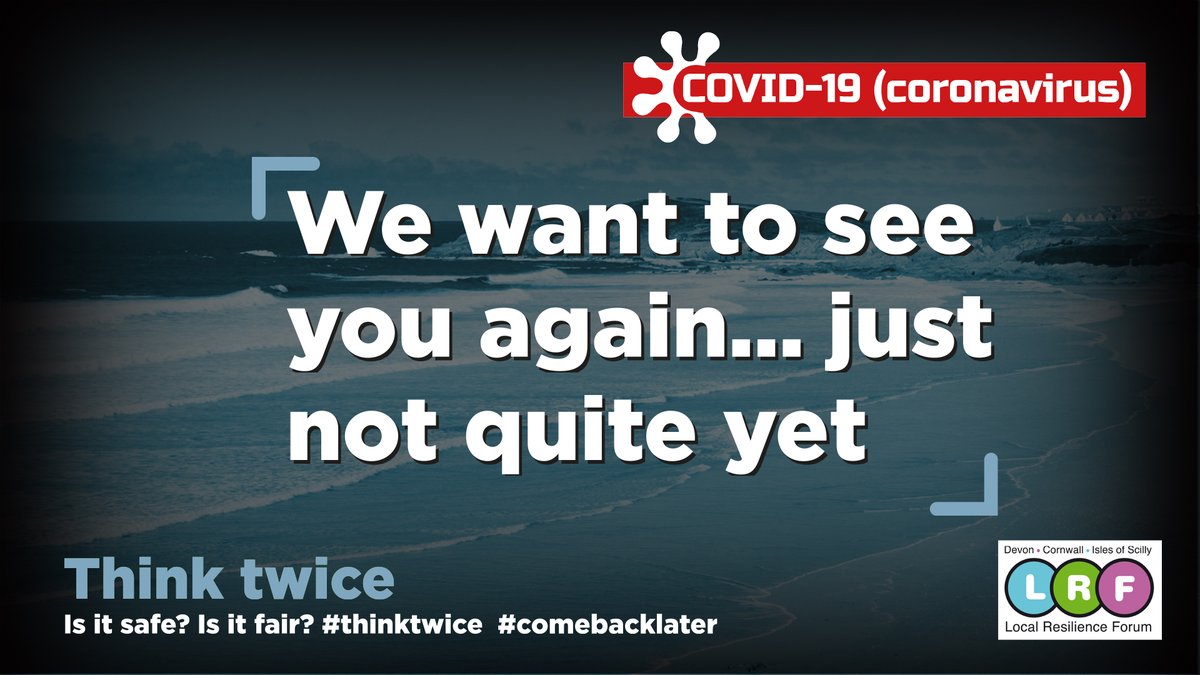 DC_Police's tweet photo. #ThinkTwice about travelling to Devon and Cornwall.
Weโd love to see you again, just not quite yet. Stay local and #ComeBackLater when itโs safer for all of us. https://t.co/vEqJLVsN6i