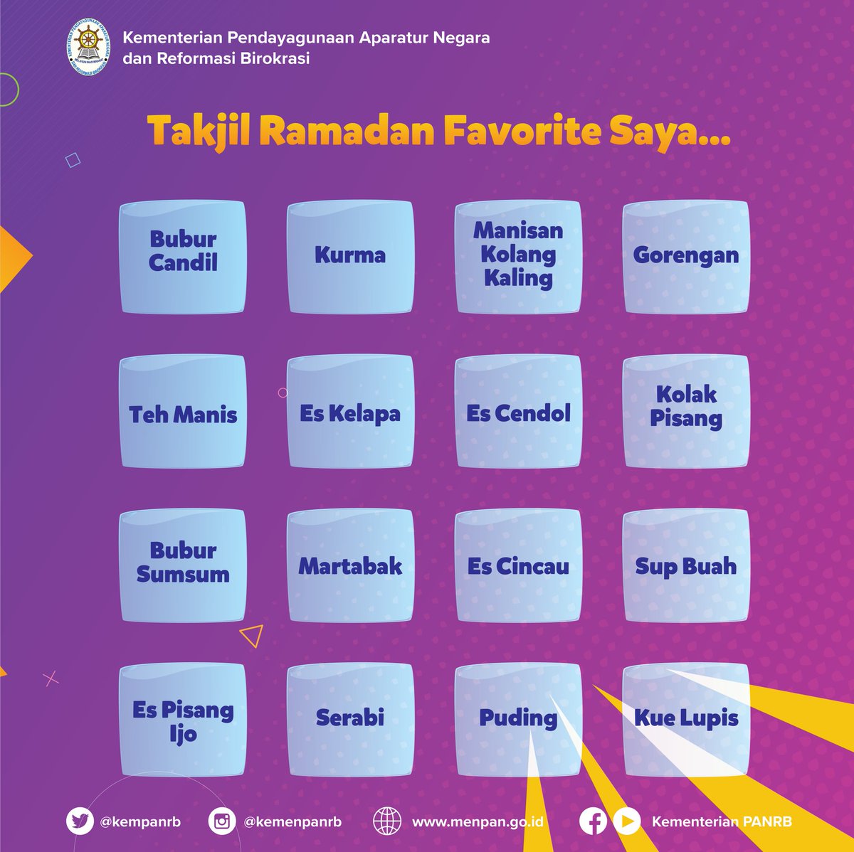 kempanrb's tweet photo. Tidak terasa Ramadan sudah masuk 10 hari terakhir, nih. Selama #Ramadan, takjil apa yang sering kalian makan? Kalau admin sih juaranya tetap teh manis &amp; gorengan. Yuk coba tandai makanannya, dan reply postingan ini dg jawabanmu!
__
#KemenPANRB #FunRamadan https://t.co/rzMSffsXFr