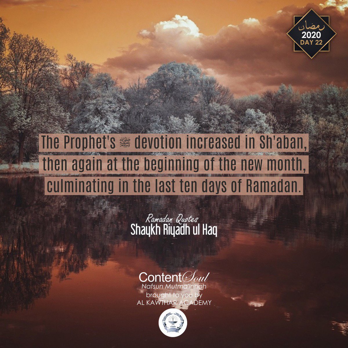 alkawthar's tweet photo. "The Prophet’s ﷺ devotion increased in Sha'ban, then again at the beginning of the new month, culminating in the last 10 days of Ramadan." - @Sh_RiyadhulHaq 

#Ramadan #ramadan2020 #Muslim #ContentSoul #ShaykhRiyadhulHaq #AlkawtharAcademy #Leicester https://t.co/VbgydwD2QH