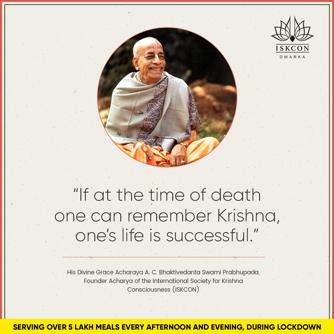 ISKCON_Dwarka's tweet photo. Anyone who departs from the body successfully remembering #Krishna, is at once transferred to the transcendental abode of the #supreme lord.

#ISKCON #Dwarka #FoodForLive #Quote https://t.co/2z4WCxvUnI