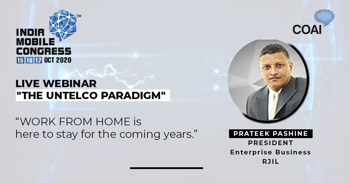 exploreIMC's tweet photo. “WORK FROM HOME is here to stay for the coming years.”, said Mr. Prateek Pashine, President Enterprise Business, 
@reliancejio https://t.co/b8wp97zwFC